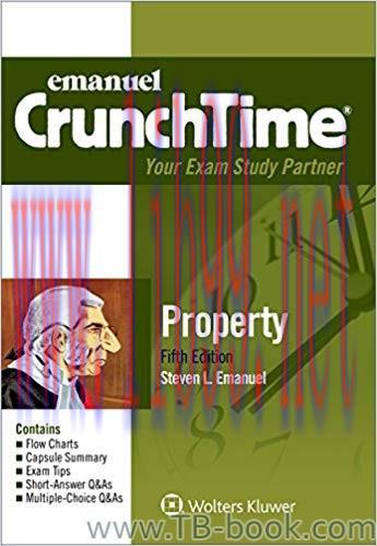 Emanuel CrunchTime for Property 5th Edition by Steven L. Emanuel 课本