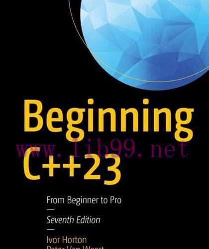 [FOX-Ebook]Beginning C++23: From_ Beginner to Pro