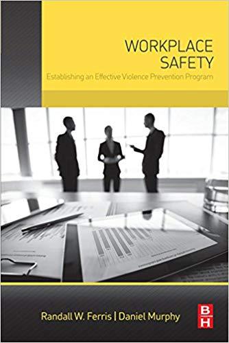 (PDF)Workplace Safety Establishing an Effective Violence Prevention Program 1st Edition