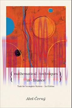 Mathematical Techniques in Finance: Tools for Incomplete Markets – Second Edition 2nd Edition,