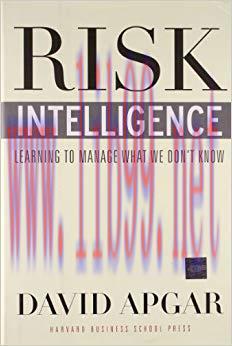 (PDF)Risk Intelligence: Learning to Manage What We Don’t Know 1st Edition