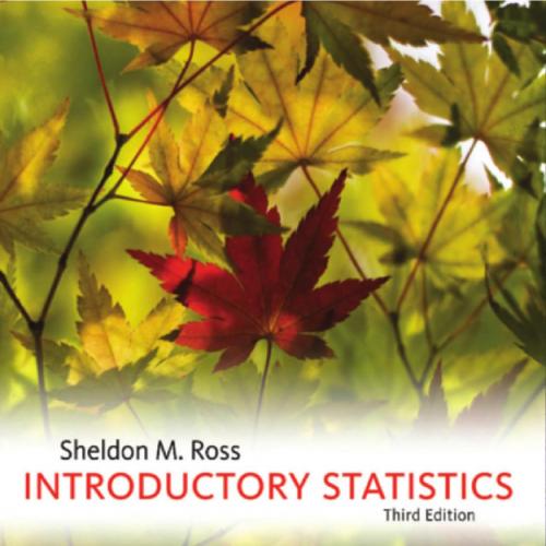 Introductory Statistics 3rd Edition by Sheldon M. Ross