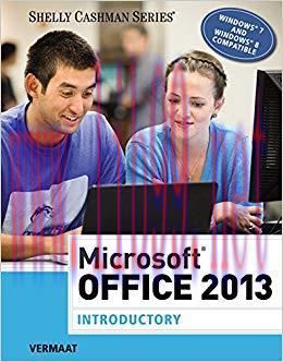 Microsoft Office 2013: Introductory (Shelly Cashman Series) 1st Edition
