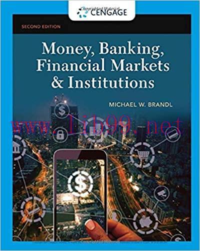 [PDF]Money, Banking, Financial Markets and Institutions (MindTap Course List) 2nd Edition [Mich...