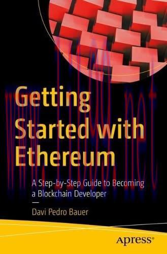 [FOX-Ebook]Getting Started with Ethereum: A Step-by-Step Guide to Becoming a Blockchain Develop...