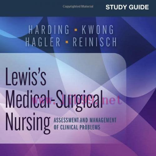 [AME]Study Guide for Lewis’s Medical-Surgical Nursing: Assessment and Management of Clinical Pr...