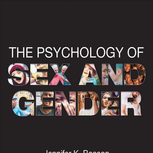 Psychology of Sex and Gender 1th, The - Jennifer Katherine Bosson & Joseph Alan Vandello & Cami...