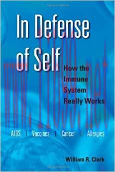 (PDF)In Defense of Self: How the Immune System Really Works