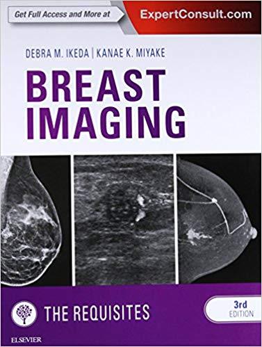 Breast Imaging, 3rd Edition (THE REQUISITES )