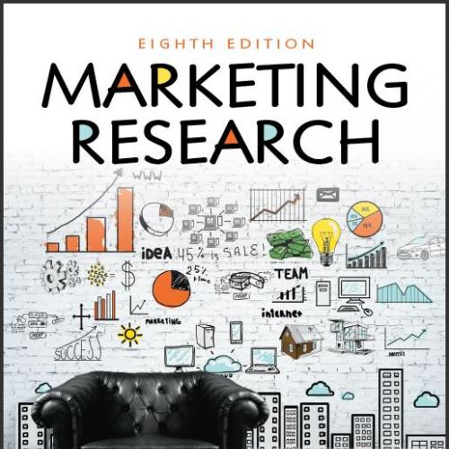 (Solution Manual)Marketing Research, 8th Edition by Alvin C. Burns.rar
