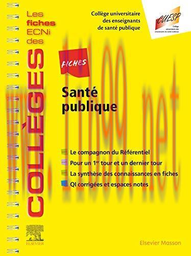 [AME]Fiches Santé publique: Les fiches ECNi et QI des Collèges (Les fiches ECNi des Collèges) (...