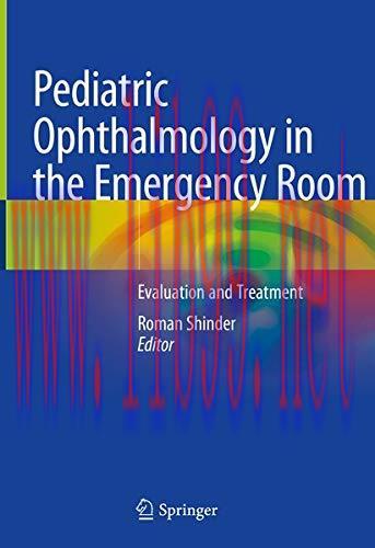 [AME]Pediatric Ophthalmology in the Emergency Room: Evaluation and Treatment (Original PDF)