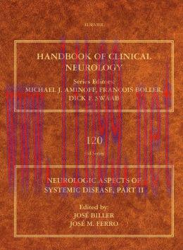 [AME]Neurologic Aspects of Systemic Disease Part II: Handbook of Clinical Neurology