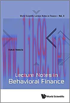 (PDF)Lecture Notes in Behavioral Finance (World Scientific Lecture Notes in Finance Book 3)