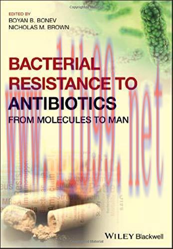 [AME]Bacterial Resistance to Antibiotics: From_ Molecules to Man
