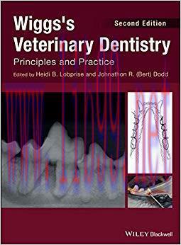 (PDF)Wiggs’s Veterinary Dentistry: Principles and Practice 2nd Edition