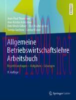 [PDF]Allgemeine Betriebswirtschaftslehre Arbeitsbuch: Repetitionsfragen - Aufgaben - Lösungen