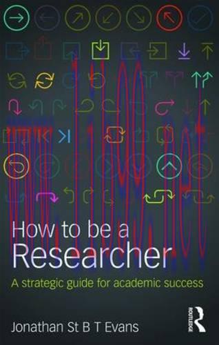 [FOX-Ebook]How to Be a Researcher: A strategic guide for academic success, 2nd Edition