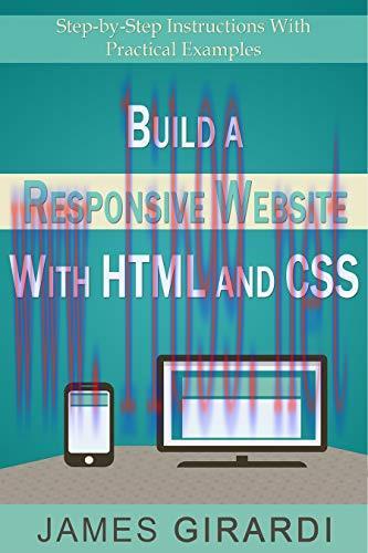 [FOX-Ebook]Build a Responsive Website with HTML and CSS: Step-by-Step Instructions with Practic...
