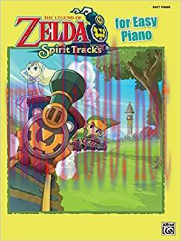 (PDF)The Legend of Zelda Spirit Tracks for Easy Piano: Easy Piano Solos