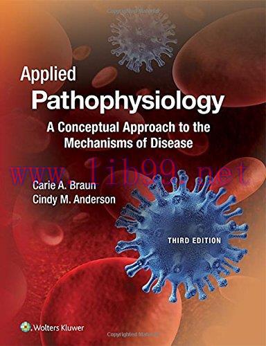 [AME]Applied Pathophysiology: A Conceptual Approach to the Mechanisms of Disease, 3rd Edition (...