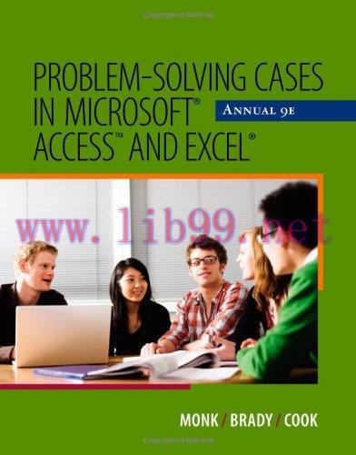 [FOX-Ebook]Problem Solving Cases in Microsoft Access and Excel, 9th Edition