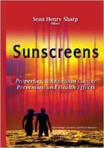 [AME]Sunscreens: Properties, Role in Skin Cancer Prevention and Health Effects