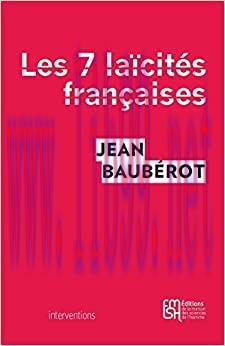 (PDF)Les sept laïcités françaises: Le modèle français de laïcité n’existe pas (Interventions) (...