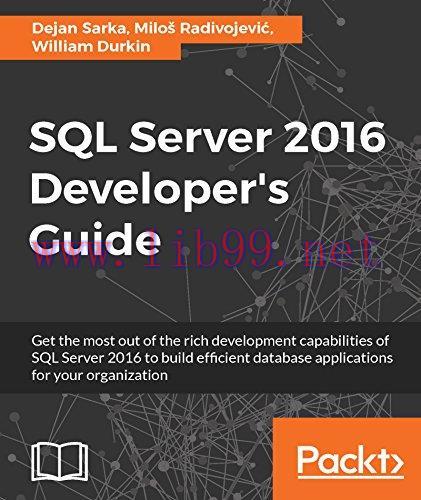 [FOX-Ebook]SQL Server 2016 Developer's Guide
