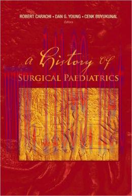 [AME]A History of Surgical Paediatrics