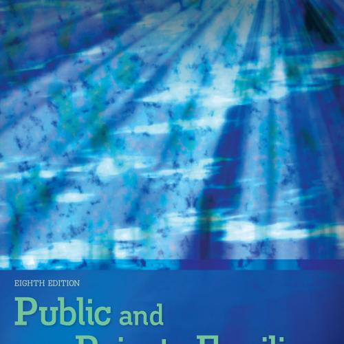 Public and Private Families An Introduction 8th Edition