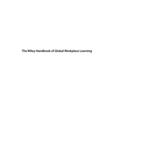 Wiley Handbook of Global Workplace Learning.1119226996, The
