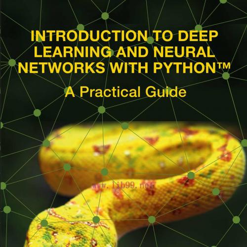 [AME]Introduction to Deep Learning and Neural Networks with Python™: A Practical Guide (Origina...
