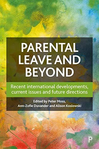 (PDF)Parental Leave and Beyond Recent International Developments, Current Issues and Future Dir...