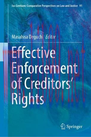 Effective Enforcement of Creditors’ Rights