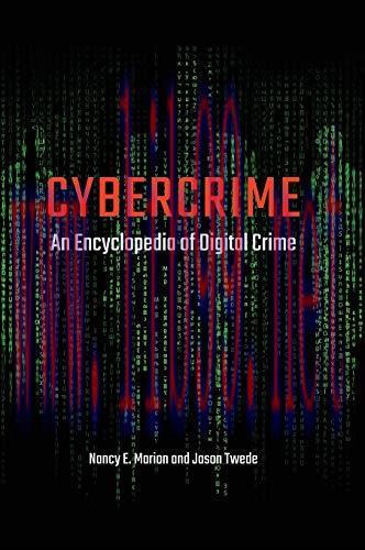 [FOX-Ebook]Cybercrime: An Encyclopedia of Digital Crime