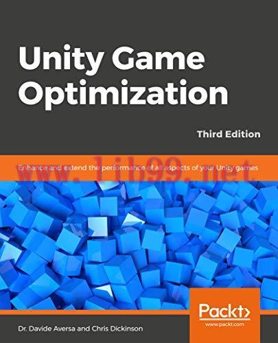 [FOX-Ebook]Unity Game Optimization, 3rd Edition