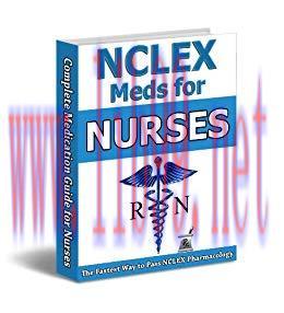 (PDF)2019 NCLEX® Medications Guide & Practice Questions for Nursing Students: Best 2019 NCLEX R...