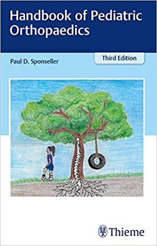 Handbook of Pediatric Orthopaedics 3rd