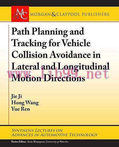 [FOX-Ebook]Path Planning and Tracking for Vehicle Collision Avoidance in Lateral and Longitudin...