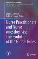 [PDF]Nurse Practitioners and Nurse Anesthetists: The Evolution of the Global Roles