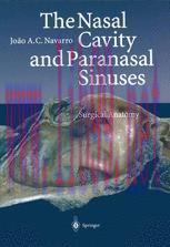 [PDF]The Nasal Cavity and Paranasal Sinuses: Surgical Anatomy