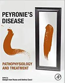 Peyronie’s Disease Pathophysiology and Treatment
