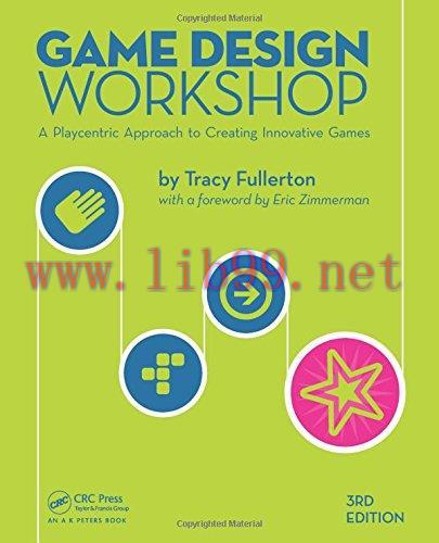 [FOX-Ebook]Game Design Workshop: A Playcentric Approach to Creating Innovative Games, 3rd Editi...