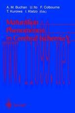 [PDF]Maturation Phenomenon in Cerebral Ischemia V: Fifth International Workshop April 28–May 1,...