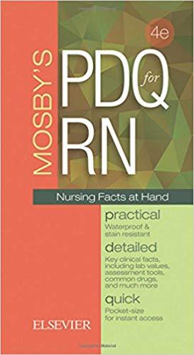 Mosby’s PDQ for RN 4th Edition