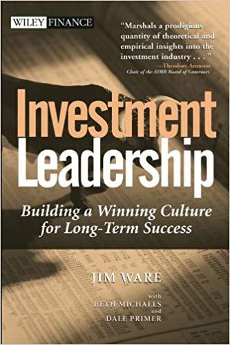 (PDF)Investment Leadership Building a Winning Culture for Long-Term Success (Wiley Finance Book...