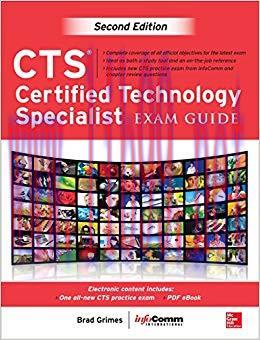 CTS Certified Technology Specialist Exam Guide, Second Edition 2nd Edition,