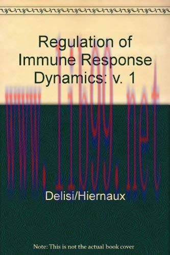 [AME]Regulation of Immune Response Dynamics. Volume I