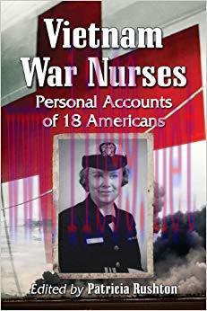 (PDF)Vietnam War Nurses: Personal Accounts of 18 Americans 1st Edition